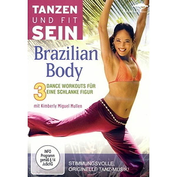 Tanzen und Fit sein - Brasilian Body, Fitness