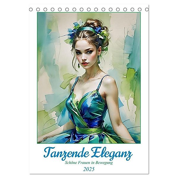 Tanzende Eleganz (Tischkalender 2025 DIN A5 hoch), CALVENDO Monatskalender, Calvendo, Katharina Stachanczyk
