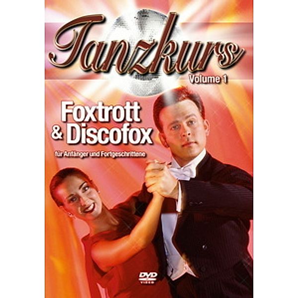 Tanzkurs Vol. 01 - Foxtrott & Discofox, Special Interest