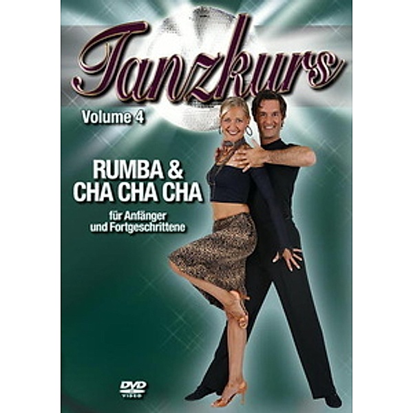 Tanzkurs Vol. 04 - Rumba & Cha Cha Cha, für Anfänger und Fortgeschrittene, Special Interest