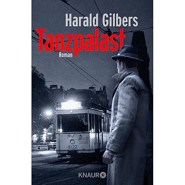 Tanzpalast / Kommissar Oppenheimer Bd.8, Harald Gilbers