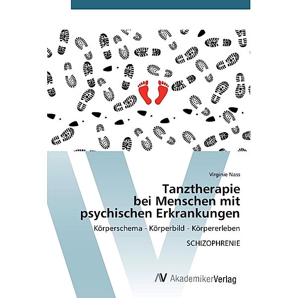 Tanztherapie bei Menschen mit psychischen Erkrankungen, Virginie Nass