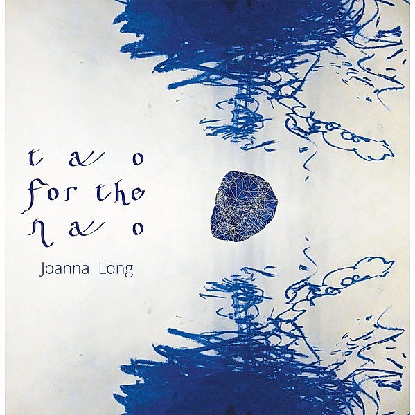 Tao for the Nao, Joanna Long