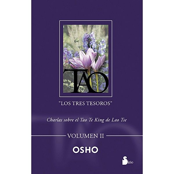 Tao Los tres tesoros Volumen II, Osho