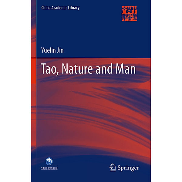 Tao, Nature and Man, Yuelin Jin