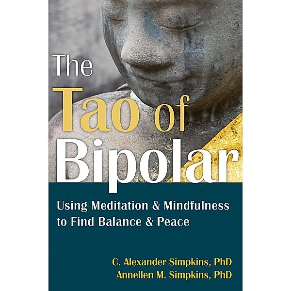 Tao of Bipolar, C. Alexander Simpkins