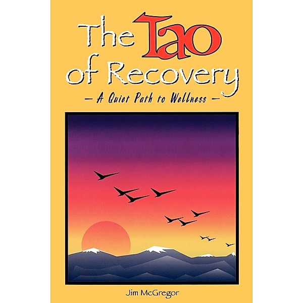 Tao of Recovery, Jim McGregor