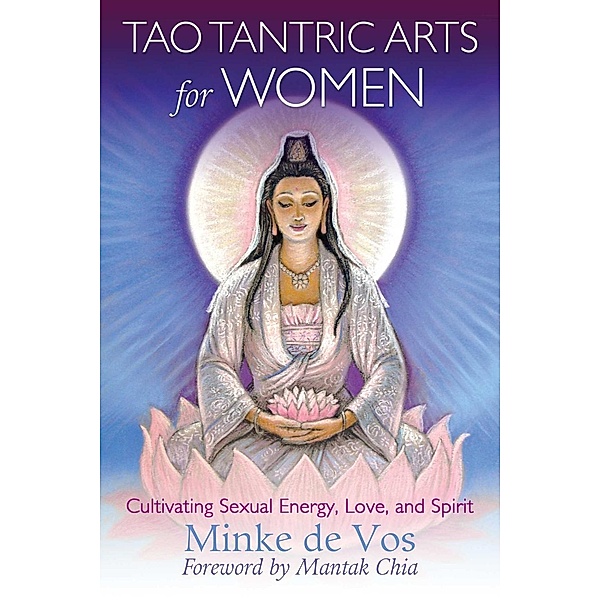 Tao Tantric Arts for Women, Minke De Vos
