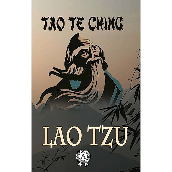 Tao Te Ching, Lao Tzu, James Legge