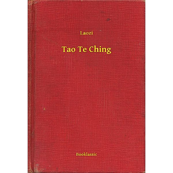 Tao Te Ching, Laozi