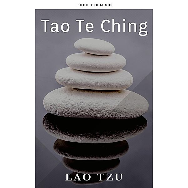 Tao Te Ching, Laozi, Pocket Classic, Lao Tzu