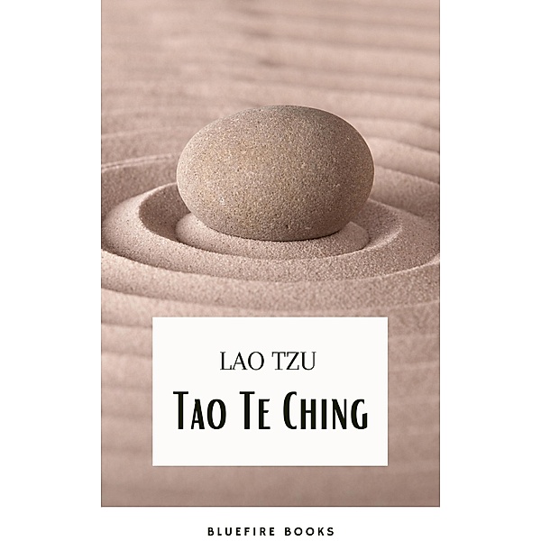 Tao Te Ching, Laozi, Bluefire Books, Lao Tzu