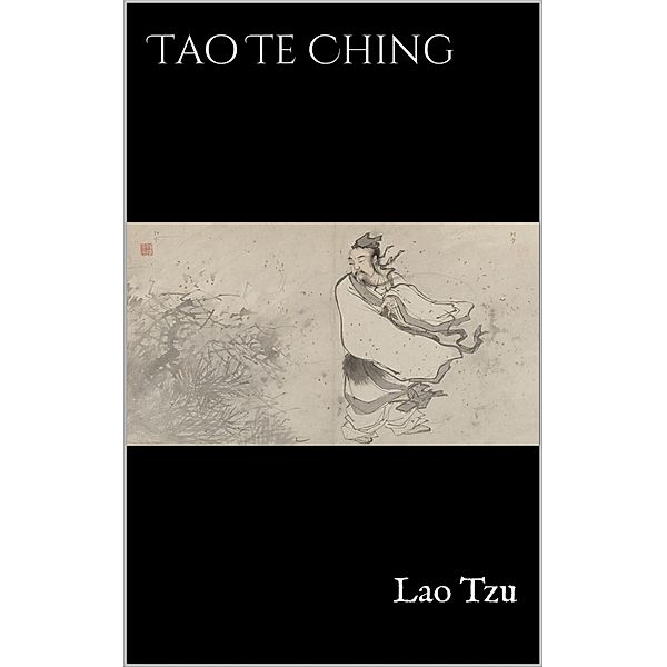 Tao Te Ching, Lao Tze