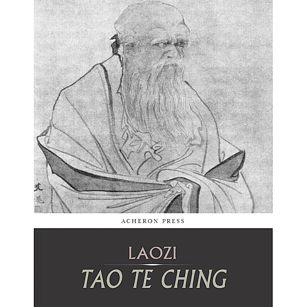Tao Te Ching (Daodejing), Laozi