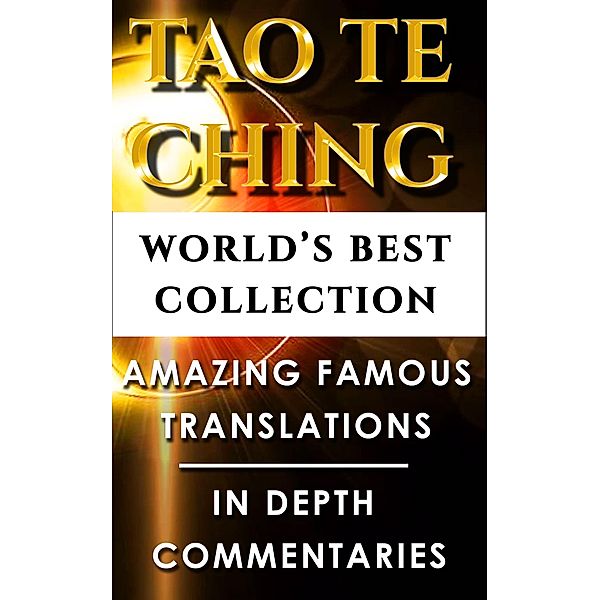 Tao Te Ching & Taoism For Beginners - World's Best Collection, Lao Tzu, Etc Werner