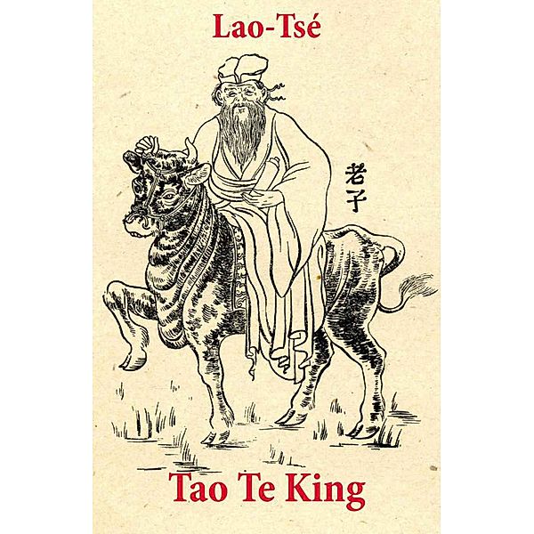 Tao Te King (texto completo, con índice activo), Lao Tsé