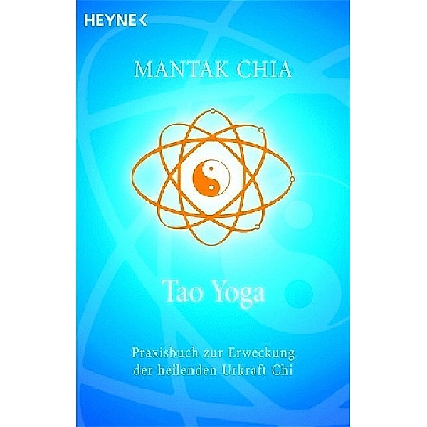 Tao Yoga, Mantak Chia