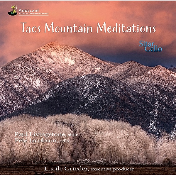 Taos Mountain Meditations, Paul Livingstone, Peter Jacobson