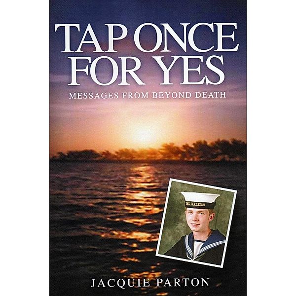 Tap Once For Yes, Jacquie Parton
