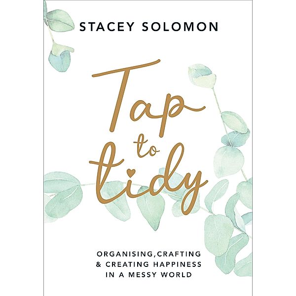 Tap to Tidy, Stacey Solomon