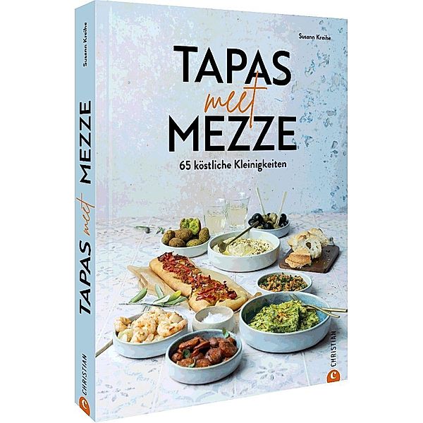 Tapas meet Mezze, Susann Kreihe