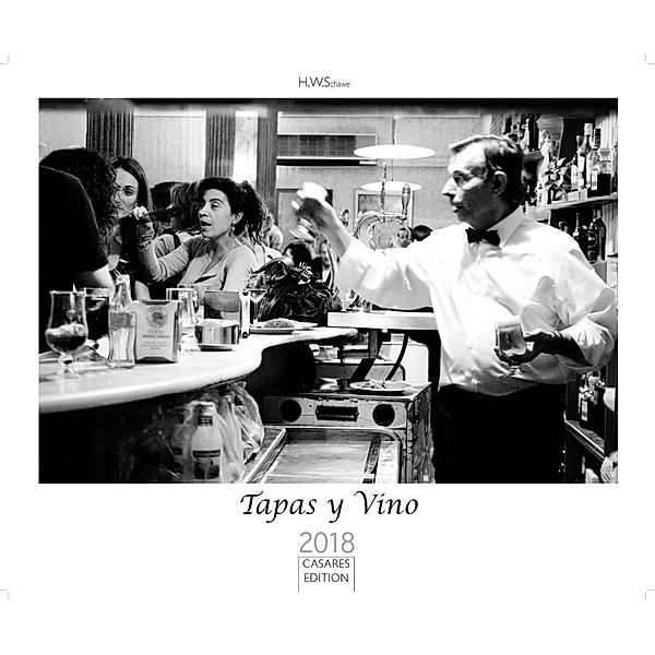 Tapas y Vino 2018, H. W. Schawe