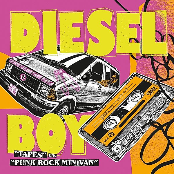 Tapes/Punk Rock Minivan (Col. Vinyl), Diesel Boy