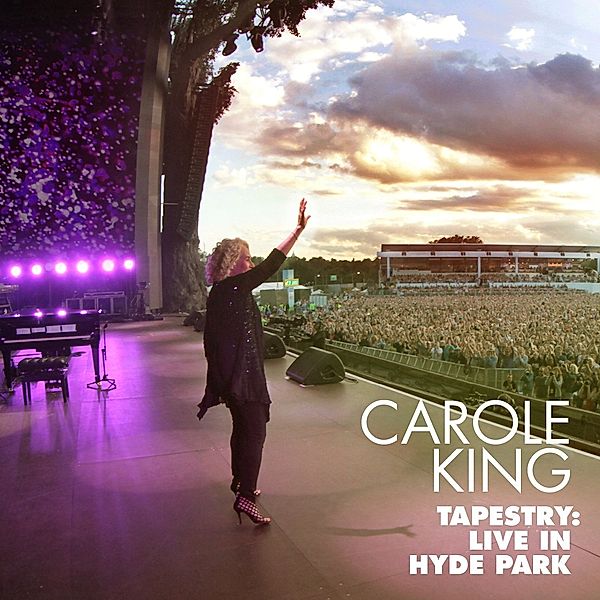 Tapestry: Live In Hyde Park (CD/Blu-Ray), Carole King