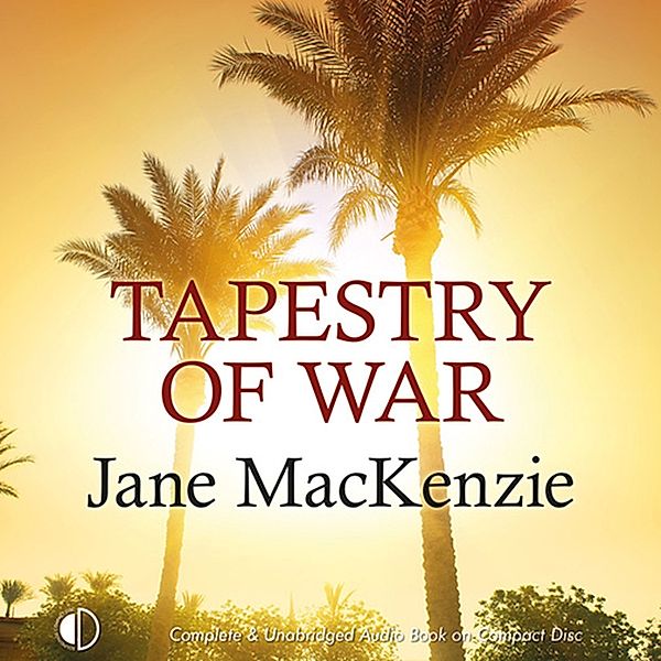 Tapestry of War, Jane MacKenzie