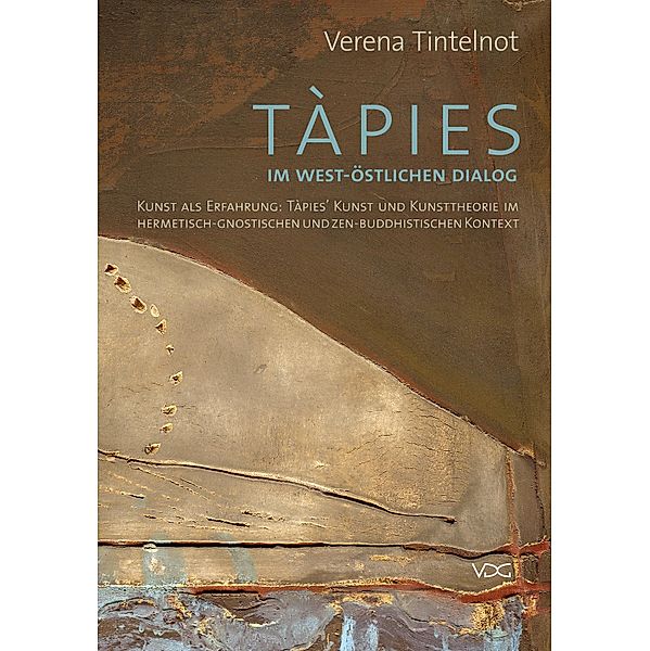 Tàpies im west-östlichen Dialog, Verena Tintelnot