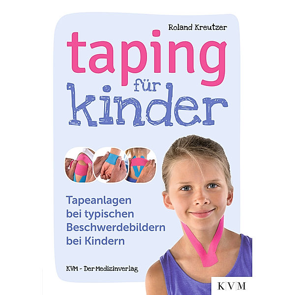 Taping für Kinder, Roland Kreutzer