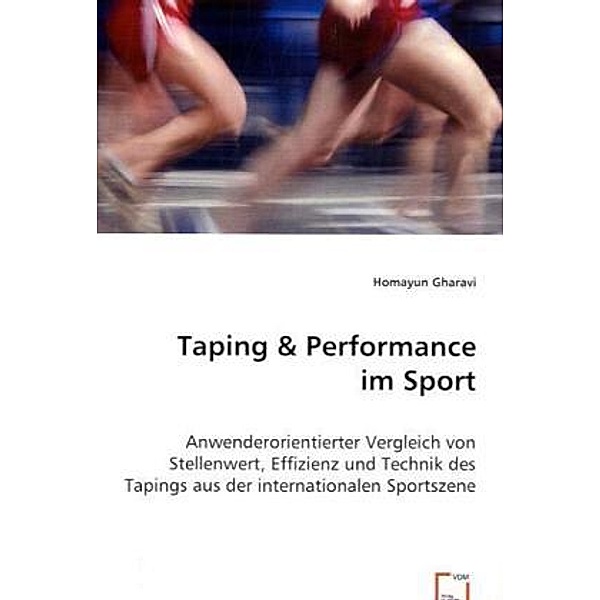 Taping & Performance im Sport, Homayun Gharavi