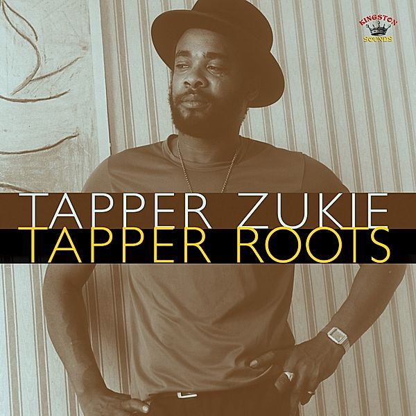 Tapper Roots, Tapper Zukie