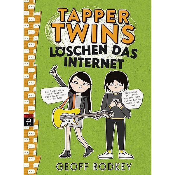 Tapper Twins löschen das Internet / Tapper Twins Bd.4, Geoff Rodkey