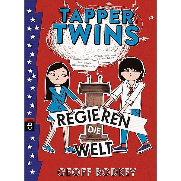 Tapper Twins regieren die Welt / Tapper Twins Bd.3, Geoff Rodkey