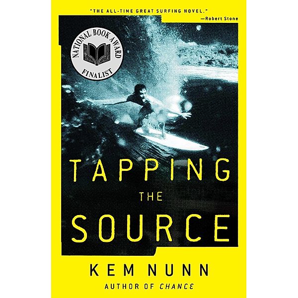 Tapping the Source, Kem Nunn