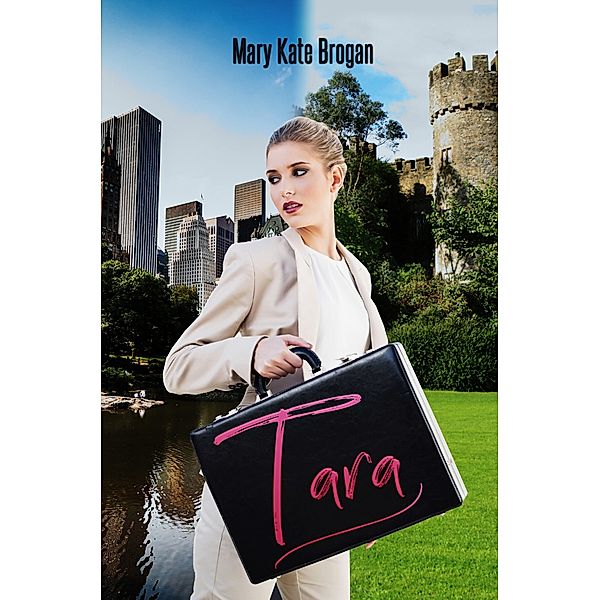 Tara, Mary Kate Brogan