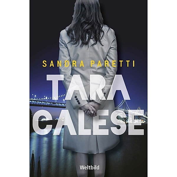 Tara Calese, Sandra Paretti