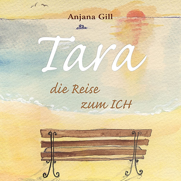 Tara - Die Reise zum Ich, Anjana Gill