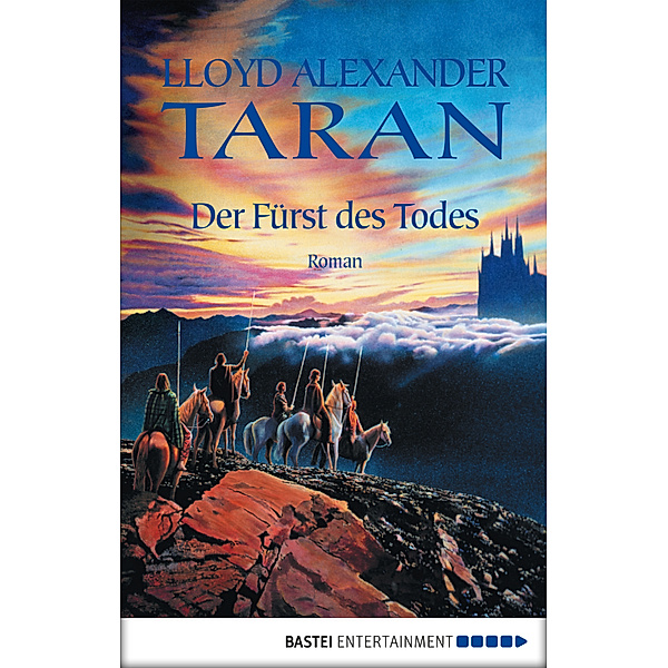 TARAN - Die Chroniken von Prydain: Taran - Der Fürst des Todes, Lloyd Alexander