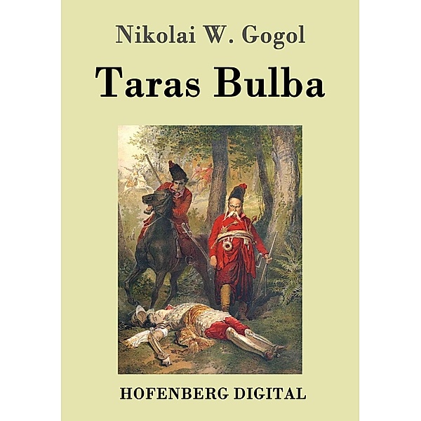 Taras Bulba, Nikolai W. Gogol