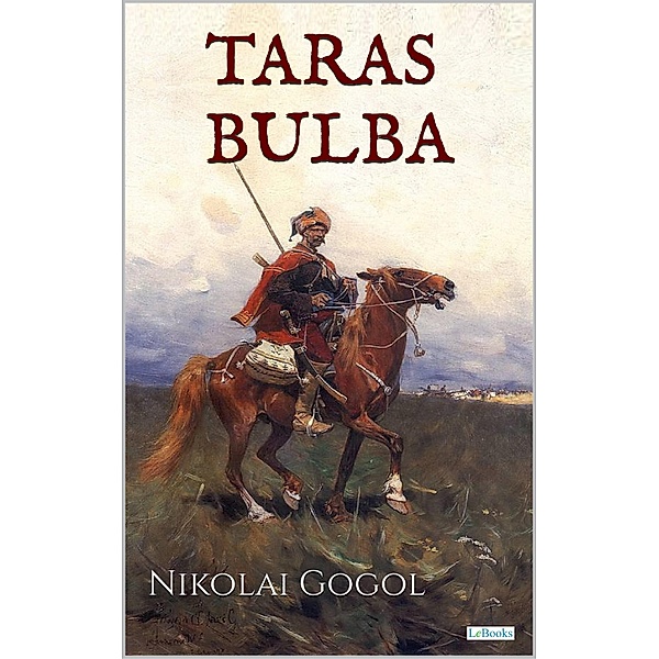 TARAS BULBA - Gogol, Nikolai Gogol