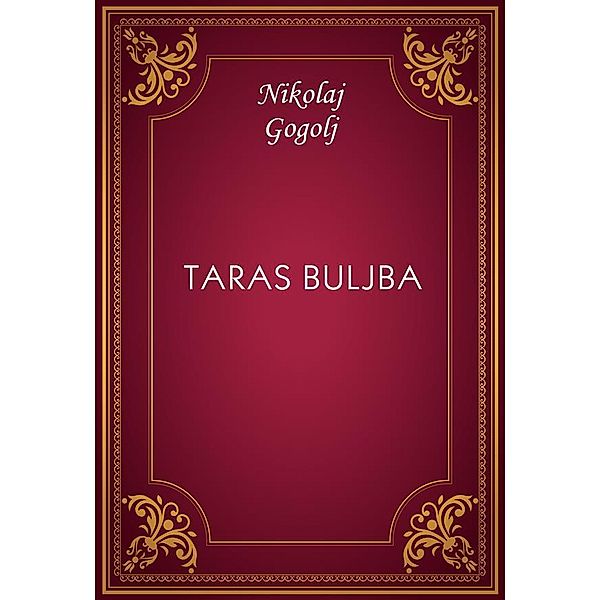 Taras Buljba, Nikolaj Gogolj