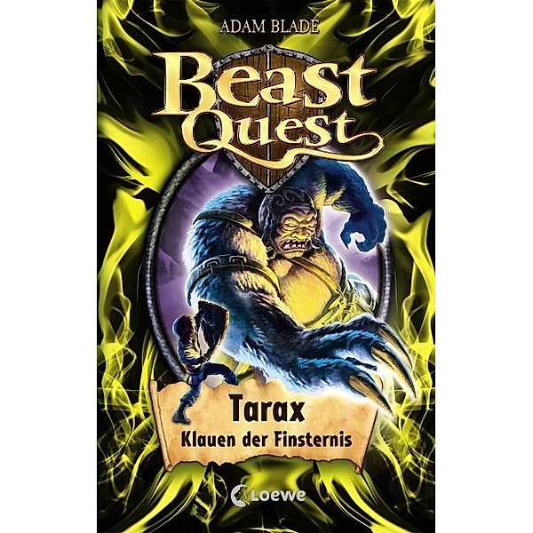 Tarax, Klauen der Finsternis / Beast Quest Bd.21, Adam Blade