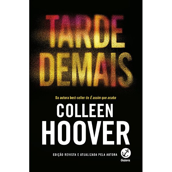 Tarde demais eBook : Hoover, Colleen: : Livros