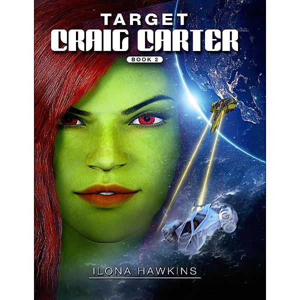 Target Craig Carter: Book 2, Ilona Hawkins