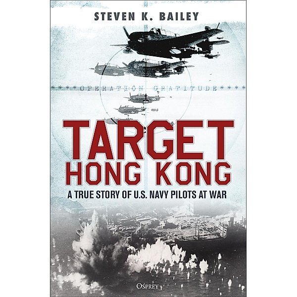 Target Hong Kong, Steven K. Bailey