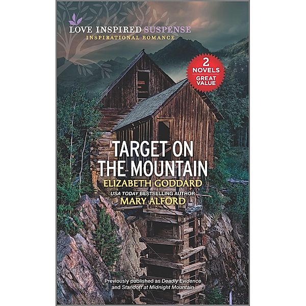 Target on the Mountain, Elizabeth Goddard, Mary Alford