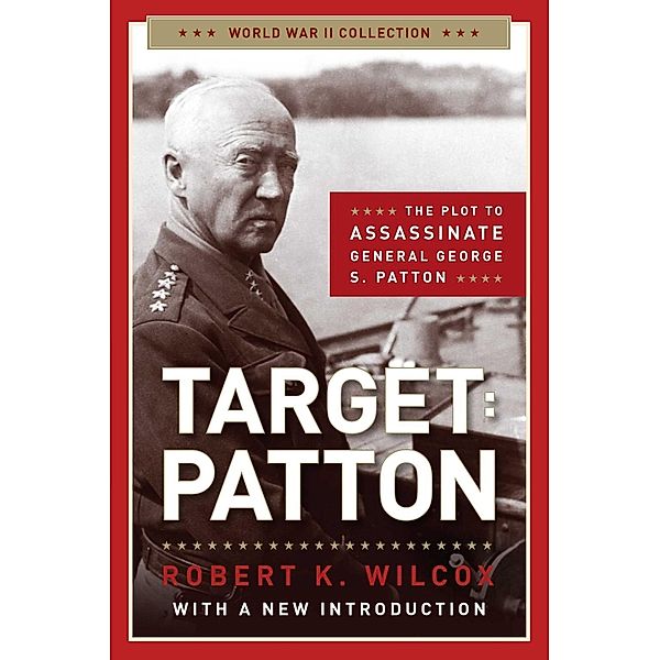 Target Patton, Robert K. Wilcox