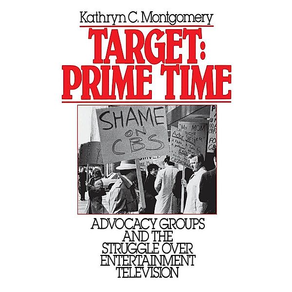 Target: Prime Time, Kathryn C. Montgomery